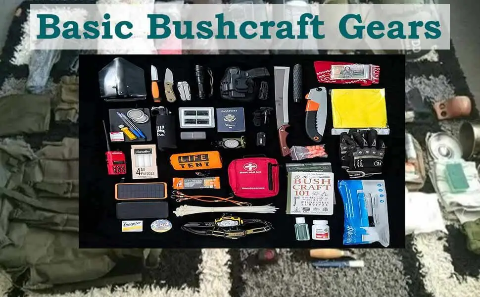 Basic Bushcraft Gears