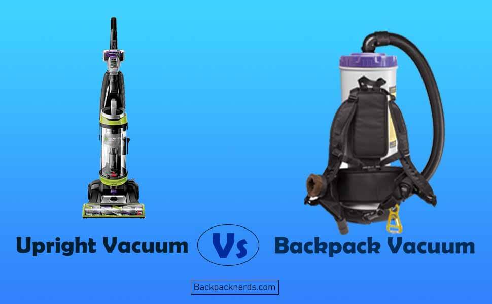 Uprights vs Backpacks