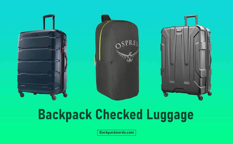 backpack checked luggage