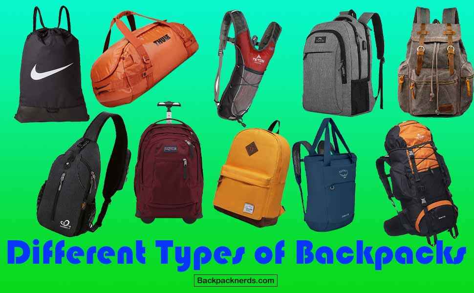 Different Types of Backpacks