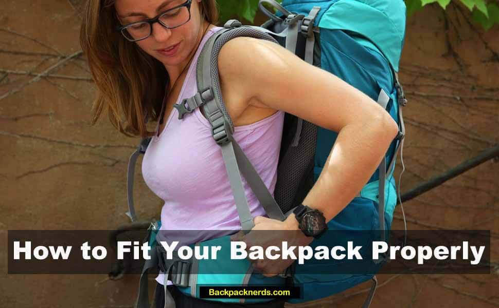 How to Fit Your Backpack Properly