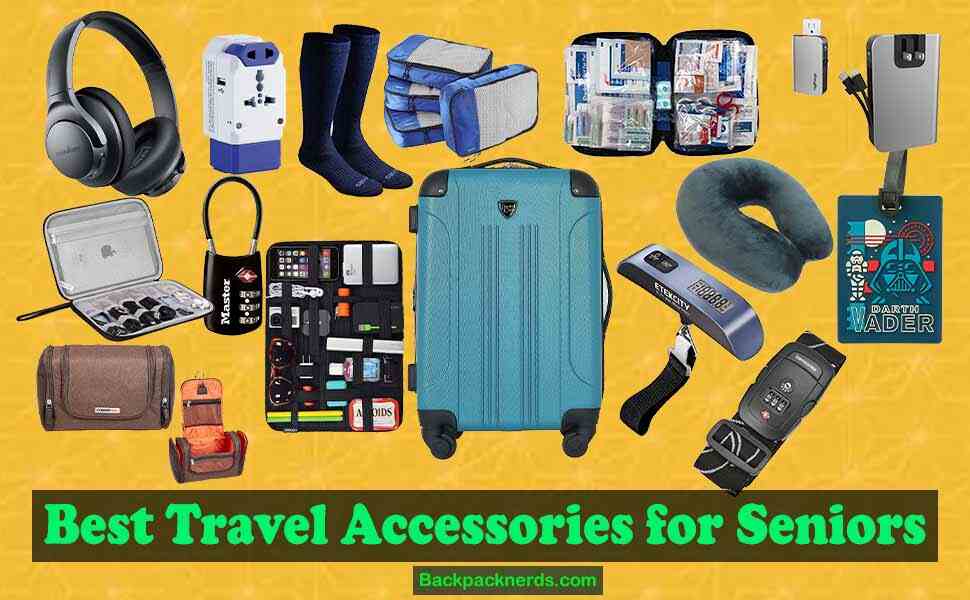 Best Travel Accessories for Seniors