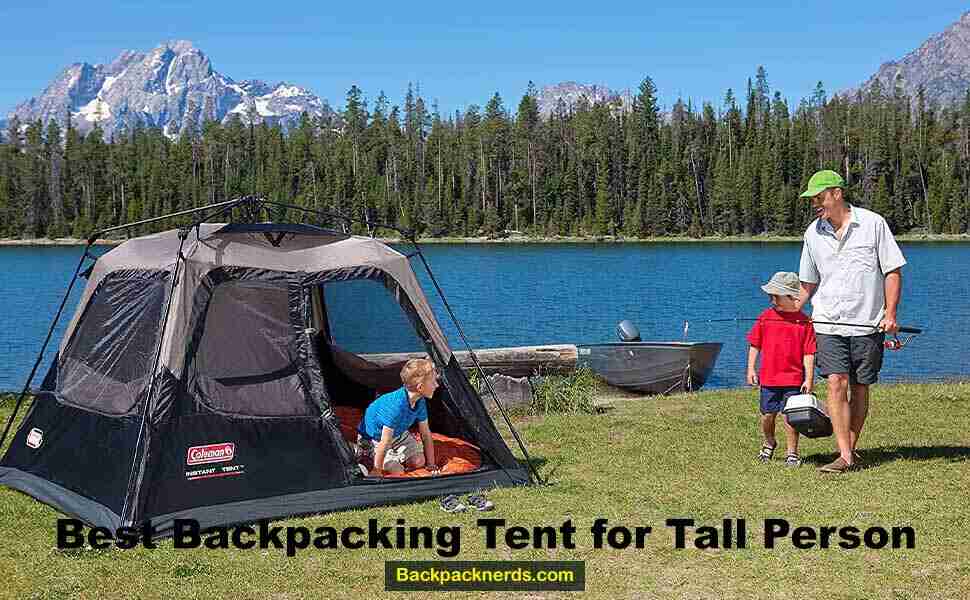 Best Backpacking Tent for Tall Persons
