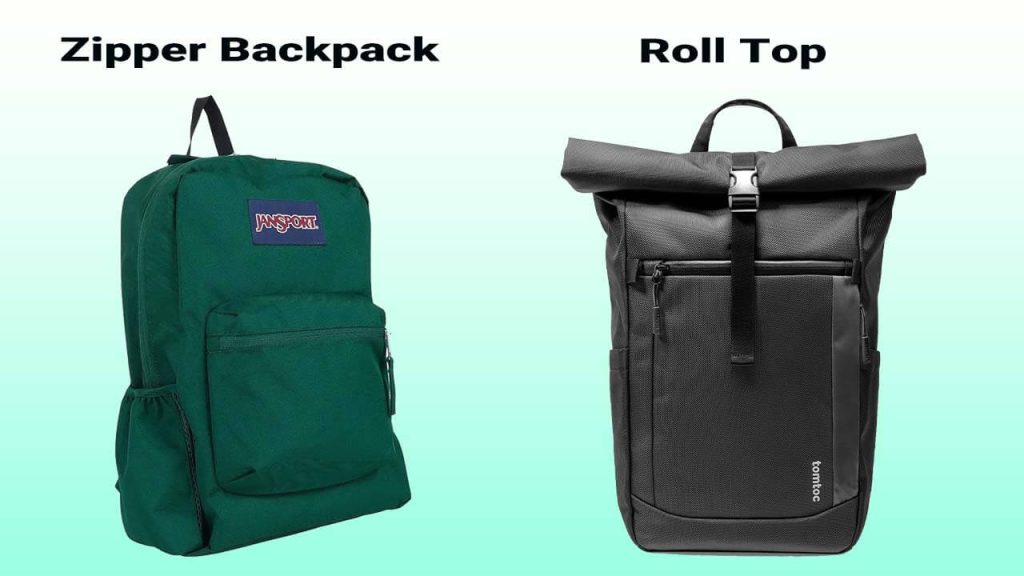 Roll Top vs Zipper Backpack
